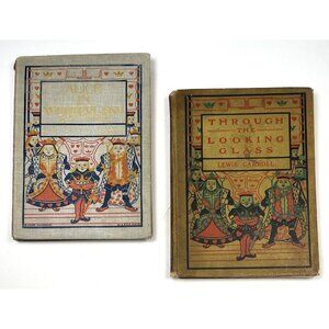 ANTIQUE 1899 Alice In Wonderland & Through The Looking Glass Blanche McManus